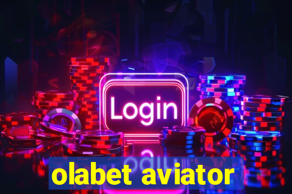 olabet aviator